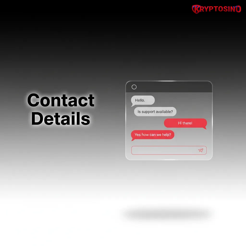Contact details: 24/7 support via live chat, support@kryptosino.com, in-app Help Centre, mailing: Willemstad, Curaçao.